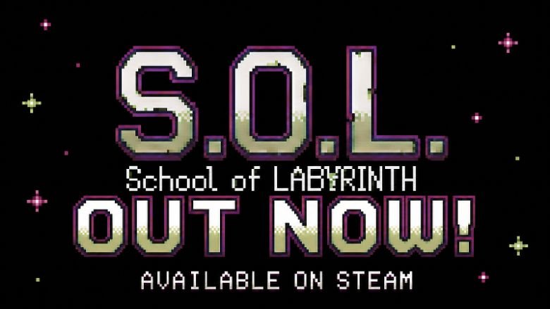 S.O.L School of Labyrinth 完全攻略ガイド