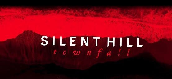 SILENT HILLTownfall